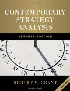 Contemporary Strategy Analysis: Text Only (Repost)