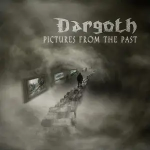 Dargoth - Pictures From The Past (2012)
