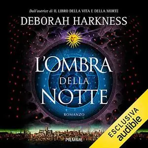 «L'ombra della notte» by Deborah Harkness