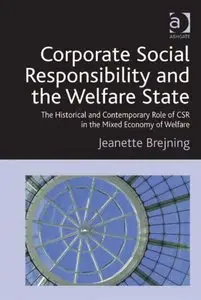 Corporate Social Responsibility and the Welfare State