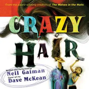 «Crazy Hair» by Neil Gaiman