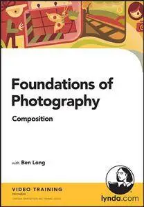 Foundations of Photography: Composition [repost]