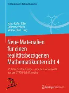 Neue Materialien für einen realitätsbezogenen Mathematikunterricht 4 (Repost)