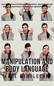 Manipulation and Body Language