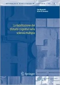 La riabilitazione dei disturbi cognitivi nella sclerosi multipla