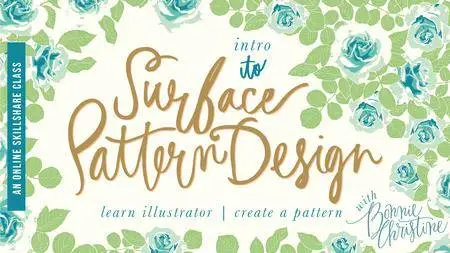 Intro to Surface Pattern Design: Learn Adobe Illustrator | Create Patterns