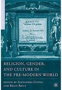 Religion, Gender, and Culture in the Pre-Modern World [Repost]