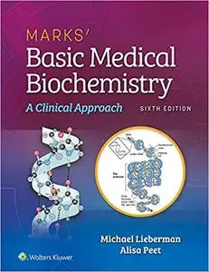 Marks' Basic Medical Biochemistry: A Clinical Approach, 6th Edition