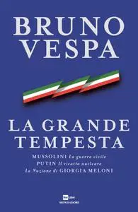 Bruno Vespa - La grande tempesta