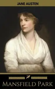 «Mansfield Park» by Jane Austen,Golden Deer Classics
