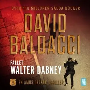 «Fallet Walter Dabney» by David Baldacci