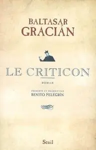 Baltasar Gracián, "Le Criticon"