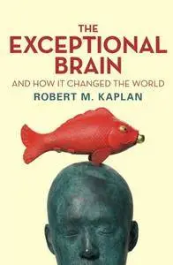 The Exceptional Brain