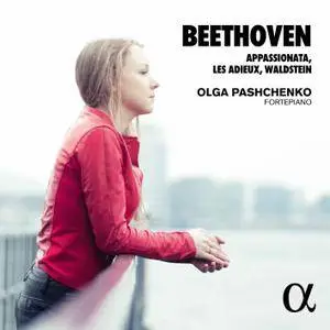 Olga Pashchenko - Beethoven: Piano Sonatas Nos. 21, 23 & 26 (2017) [Official Digital Download 24/88]