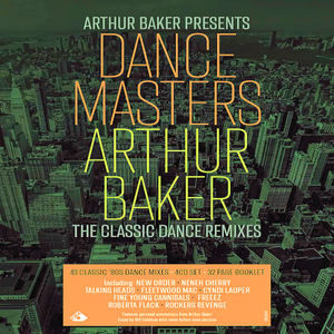 Arthur Baker Presents Dance Masters: Arthur Baker (2023)