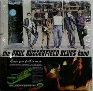 The Paul Butterfield Blues Band (1965)[Sundazed 180 gram reissue]  24-bit 96kHZ vinyl rip and redbook