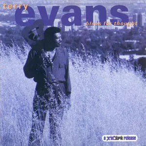 Terry Evans - Blues For Thought (1994) [Re-Up]