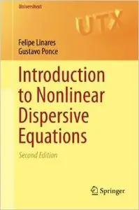 Introduction to Nonlinear Dispersive Equations, 2 edition (repost)