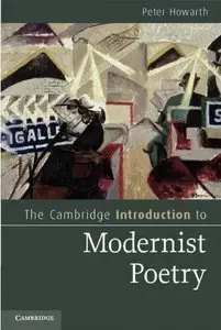 The Cambridge Introduction to Modernist Poetry (Cambridge Introductions to Literature) [Repost]