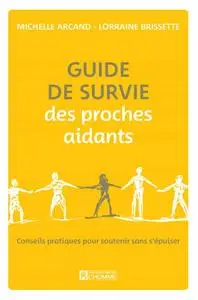Brissette Lorraine, "Guide de survie des proches aidants"