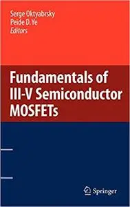 Fundamentals of III-V Semiconductor MOSFETs