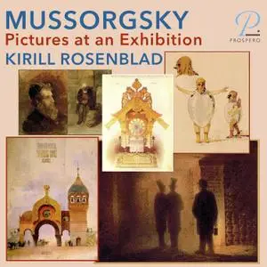 Kirill Rosenblad - Modest Mussorgsky: Pictures at an Exhibition (2020)