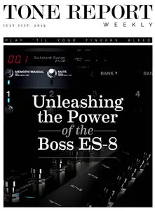 Tone Report Weekly - Issue 86 (July 31, 2015)