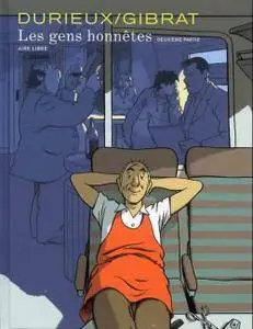Les gens honnêtes - Tome 02 - Deuxième partie