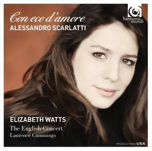 Elizabeth Watts - Alessandro Scarlatti: Con eco d’amore (2015) [Official Digital Download 24/88]