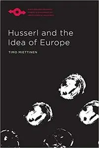 Husserl and the Idea of Europe