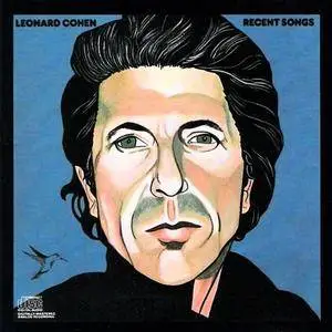Leonard Cohen - Recent Songs (1979) [1990, Columbia] Combined Repost