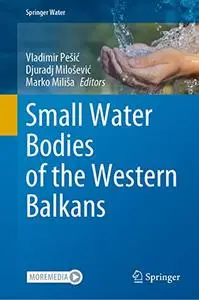 Small Water Bodies of the Western Balkans (Repost)