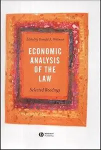 Economic Analysis of the Law: Selected Readings