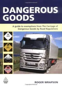 Dangerous Goods: A Guide to Exemptions from the Carriage of Dangerous Goods