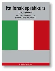 «Italiensk språkkurs» by Univerb,Ann-Charlotte Wennerholm