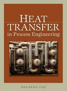 Heat Transfer in Process Engineering (Repost)