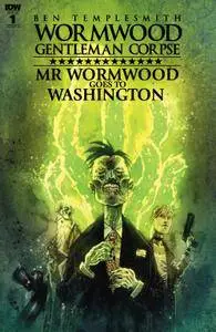 Wormwood Gentleman Corpse - Mr Wormwood Goes to Washington 001 2017 Digital-Empire