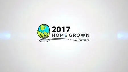 2017 Home Grown Food Summit