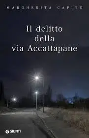 Margherita Capitò - Il delitto della via Accattapane
