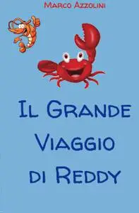 Il Grande Viaggio di Reddy