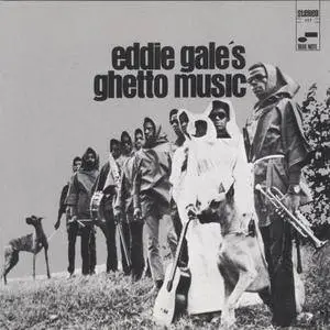 Eddie Gale - Eddie Gale's Ghetto Music (1968) {Blue Note}
