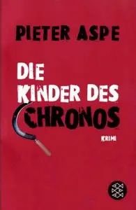 Aspe, Pieter - "Die Kinder des Chronos"