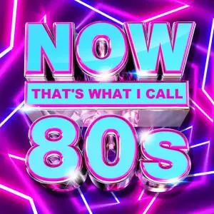 VA - NOW Thats What I Call 80s (2021)