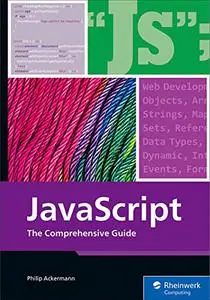 JavaScript: The Comprehensive Guide to Learning Professional JavaScript Programming