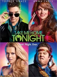 Take Me Home Tonight / Отвези меня домой (2011)