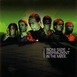 Roni Size/Reprazent - In The Møde (2000) {Talkin' Loud/Mercury}