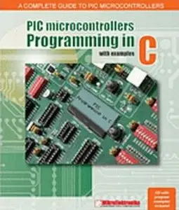 PIC Microcontrollers - Programming in C