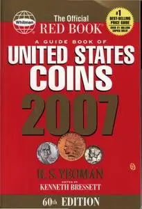 A Guide Book of United states Coins 2007 (60th Edition)