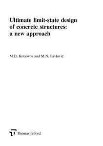 Ultimate limit-state design of concrete structures : a new approach