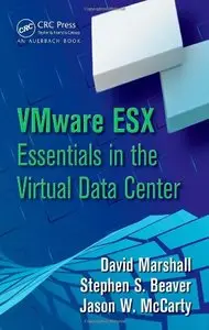 VMware ESX Essentials in the Virtual Data Center  [Repost]